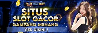 Slot Gacor Hari Ini Langsung Dari Pusat Maxwin Slot